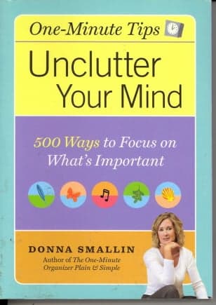 Cover of One-Minute Tips Unclutter Your Mind