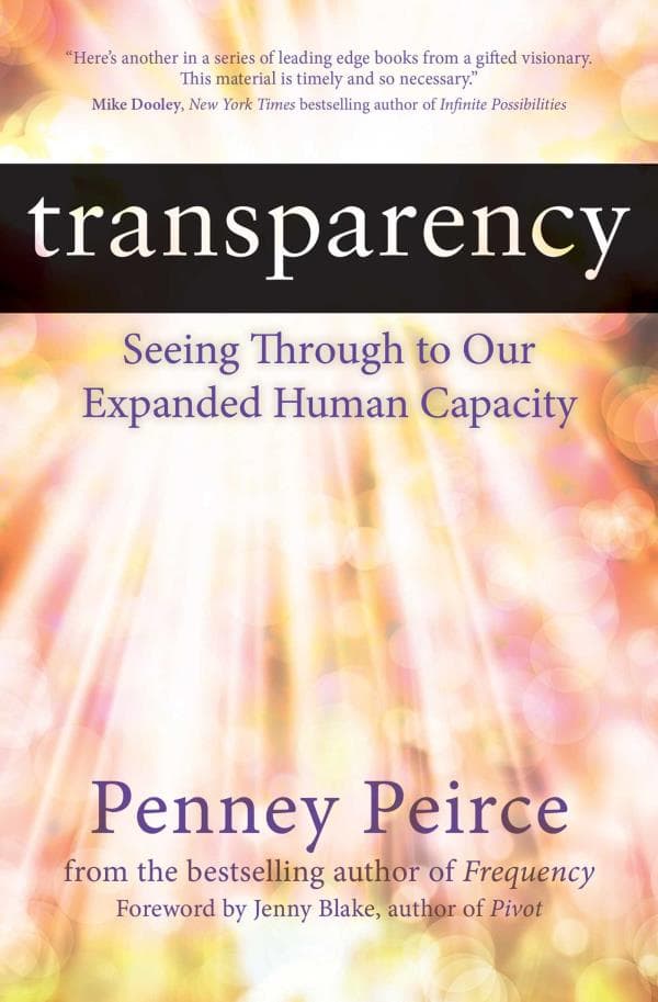 Cover of Transparency: Seeing Through to Our Expanded Human Capacity