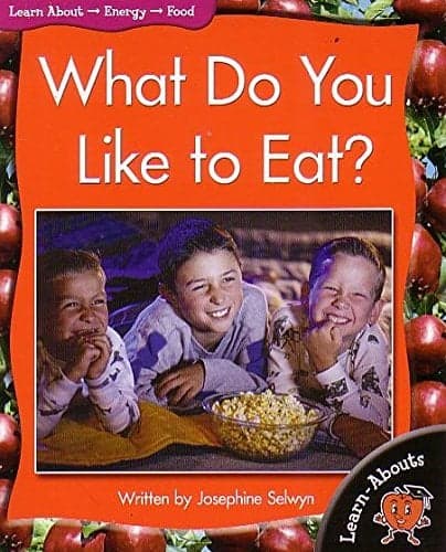 Cover of What Do You Like to Eat? (Learn About: Energy, Level 1)