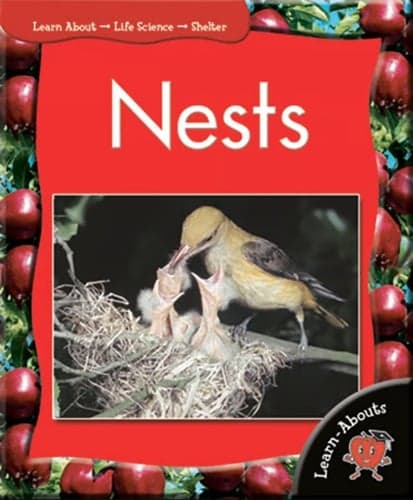 Cover of Nests (Learn About: Life Science, Level 3)