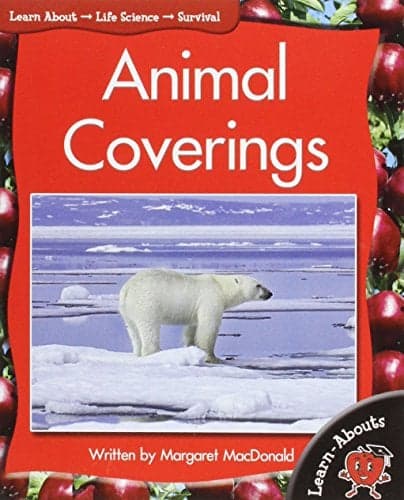 Cover of Animal Coverings (Learn About: Life Science, Level 4)