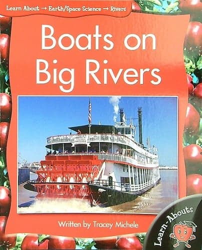 Cover of Boats on Big Rivers (Learn About: Earth/Space Science, Level 5)