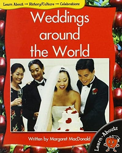 Cover of Weddings Around the World (Learn About: History/Culture, Level 6)
