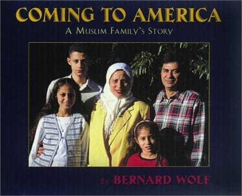 Cover of Coming to America: A Muslim Family's Story