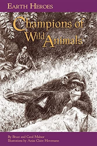 Cover of Champions of Wild Animals (Earth Heroes)