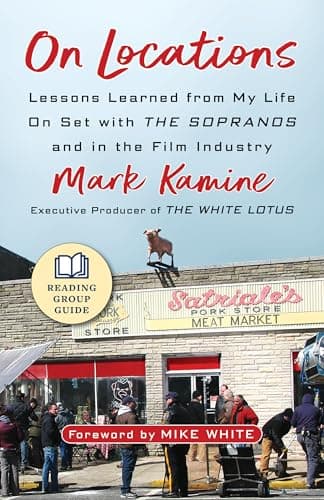 Cover of On Locations: Lessons Learned From My Life on Set With The Sopranos and in the Film Industry