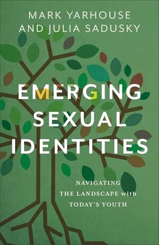 Cover of Emerging Sexual Identities: Navigating the Landscape With Today’s Youth