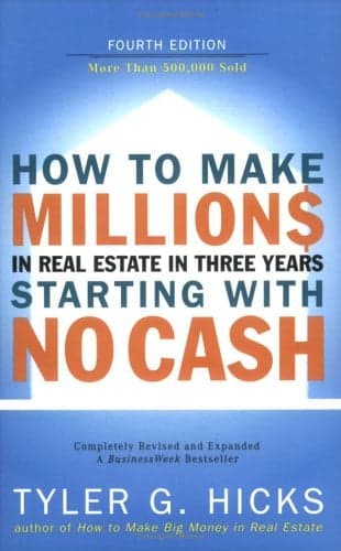 Cover of How to Make Millions in Real Estate in Three Years Starting With No Cash (4th Edition)