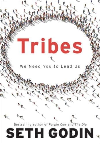 Cover of Tribes: We Need You to Lead Us