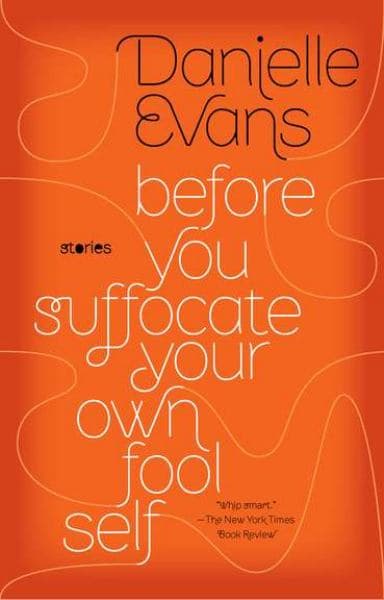 Cover of Before You Suffocate Your Own Fool Self