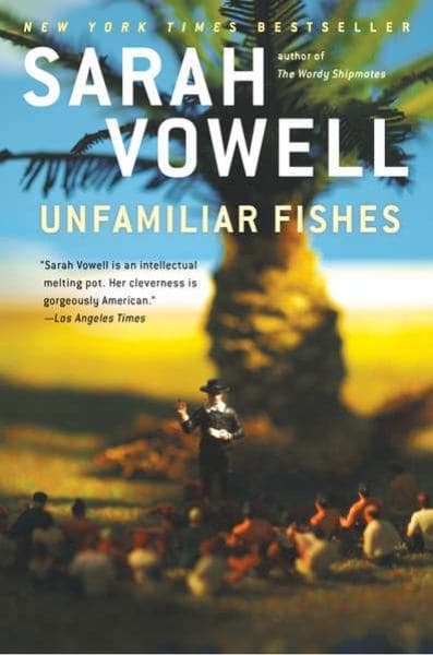 Cover of Unfamiliar Fishes