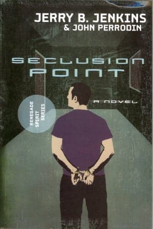 Cover of Seclusion Point (Renegade Spirit Series, Bk. 3)