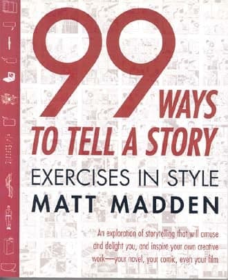 Cover of 99 Ways to Tell a Story