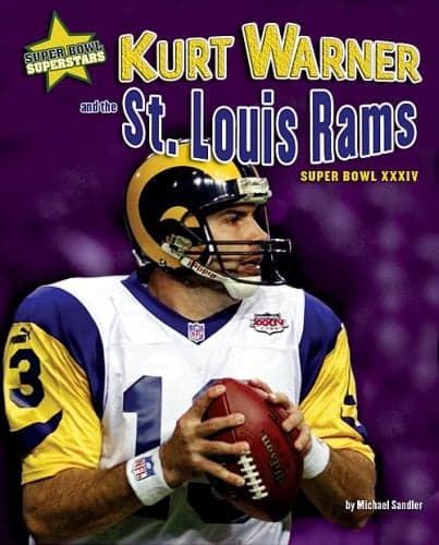 Cover of Kurt Warner and the St. Louis Rams: Super Bowl XXXIV (Super Bowl Superstars)