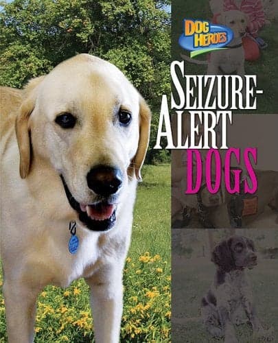 Cover of Seizure-Alert Dogs (Dog Heroes)