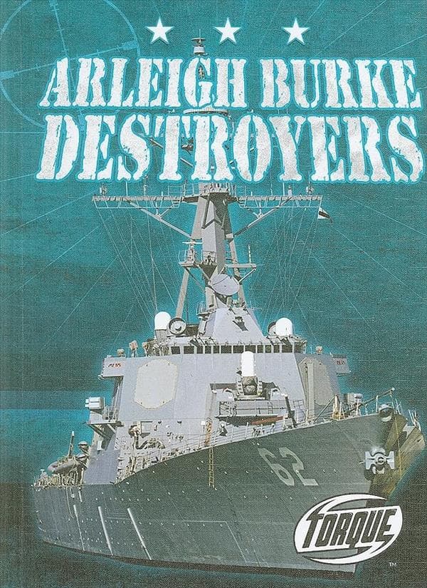 Cover of Arleigh Burke Destroyers (Military Machines)