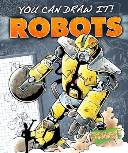 Cover of Robots (You Can Draw It!)