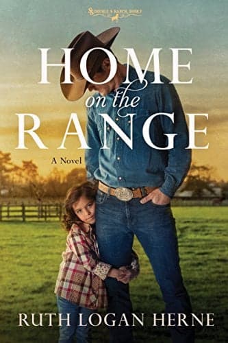 Cover of Home on the Range (Double S Ranch, Bk. 2)