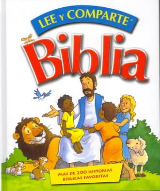 Cover of Lee Y Comparte Biblia: Mas de 200 Historias Biblicas Favoritas