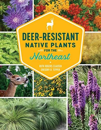 Cover of Deer-Resistant Native Plants for the Northeast