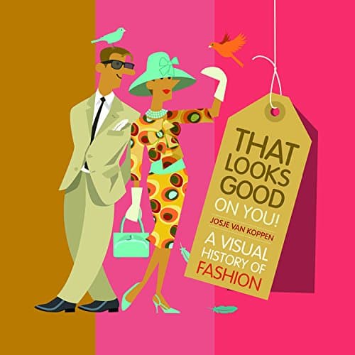 Cover of That Looks Good on You!