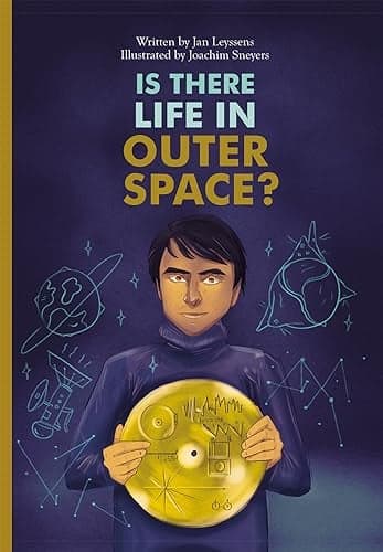 Cover of Is There Life in Outer Space? (Marvelous but True, Bk. 3)