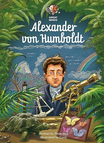 Cover of Alexander von Humboldt (Great Minds, Bk. 1)