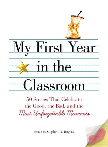 Cover of My First Year in the Classroom
