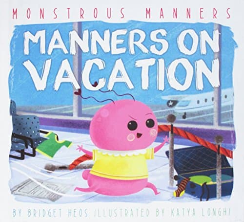 Cover of Manners on Vacation (Monstrous Manners)