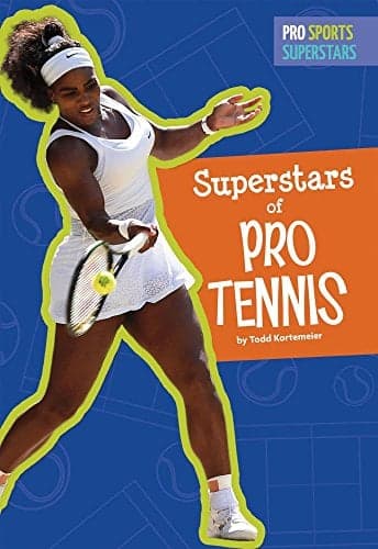 Cover of Superstars of Pro Tennis (Pro Sports Superstars, Amicus High Interest)