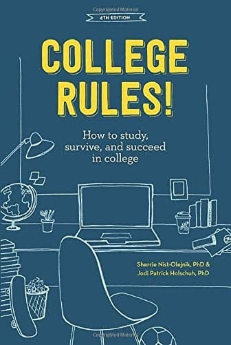 Cover of College Rules! How to Study, Survive, and Succeed in College (4th Edition)