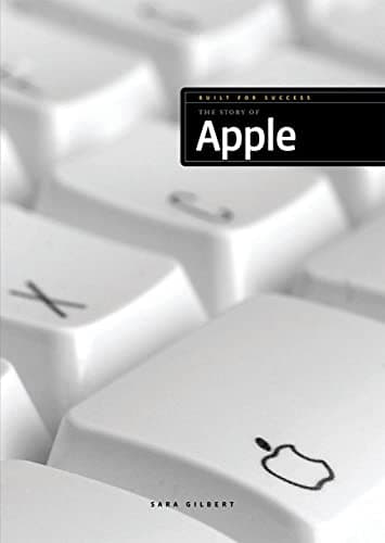 Cover of The Story of Apple (Built for Success)