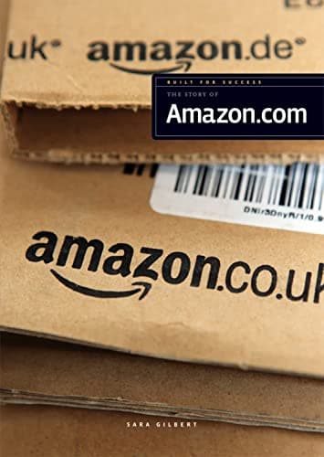 Cover of The Story of Amazon.com (Built for Success)