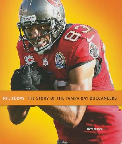 Cover of The Story of the Tampa Bay Buccaneers (NFL Today)
