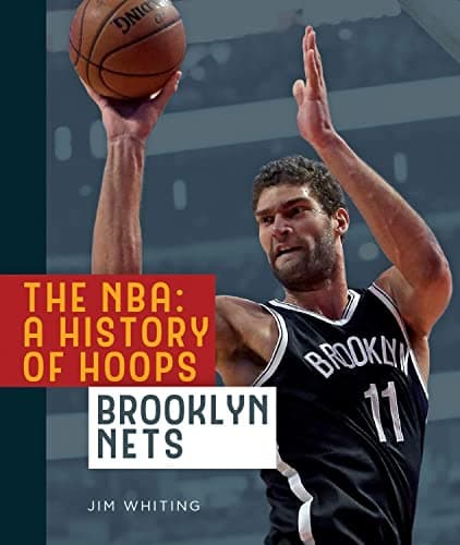 Cover of Brooklyn Nets (The NBA: A History of Hoops)