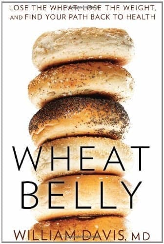 Cover of Wheat Belly: Lose the Wheat, Lose the Weight, and Find Your Path Back to Health