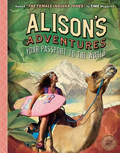 Cover of Alison's Adventures: Your Passport to the World