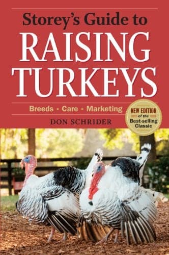 Cover of Storey's Guide to Raising Turkeys: Breeds, Care, Marketing (3rd Edition)