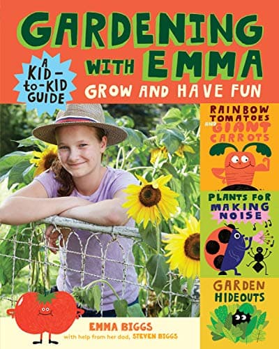 Cover of Gardening with Emma: Grow and Have Fun