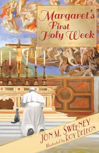 Cover of Margaret's First Holy Week (The Pope's Cat, Bk. 3)