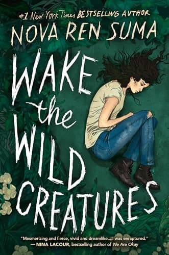 Cover of Wake the Wild Creatures