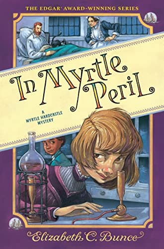 Cover of In Myrtle Peril (A Myrtle Hardcastle Mystery, Bk. 4)