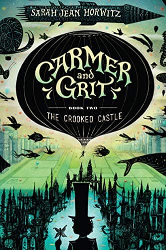 Cover of The Crooked Castle (Carmer and Grit, Bk. 2)