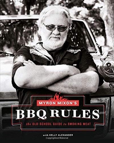 Cover of Myron Mixon's BBQ Rules: The Old-School Guide to Smoking Meat