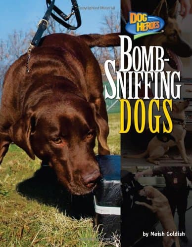 Cover of Bomb-Sniffing Dogs (Dog Heroes)