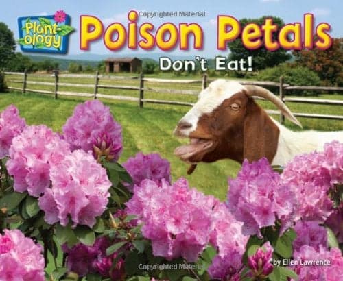 Cover of Poison Petals: Don’t Eat! (Plant-Ology)