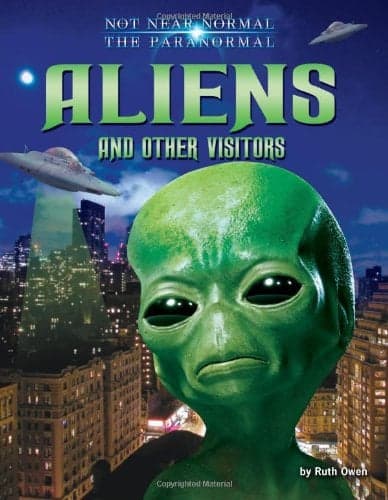 Cover of Aliens and Other Visitors (Not Near Normal: The Paranormal)