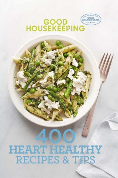 Cover of 400 Heart Healthy Recipes and Tips (Good Housekeeping)