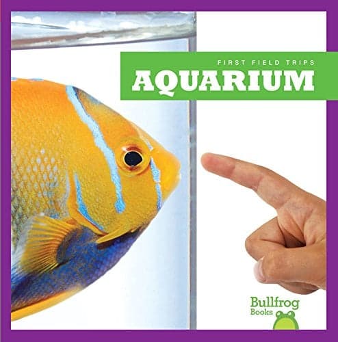 Cover of Aquarium (First Field Trips)