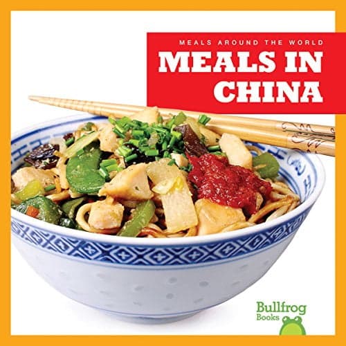 Cover of Meals in China (Meals Around the World)